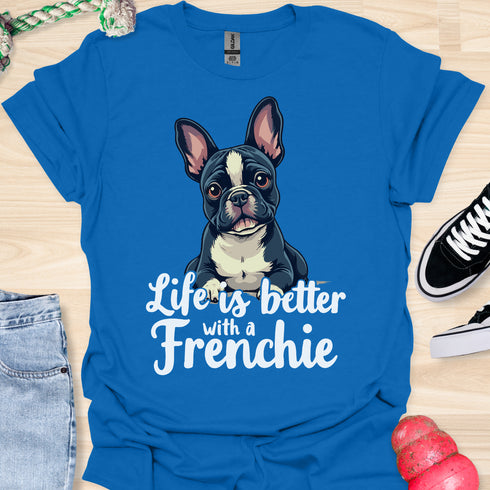 Life is better with a frenchie - V6 - Elegant Graphic T-Shirt